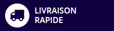 Livraison rapide